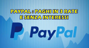 Cerca Post 5 paypal paga rate